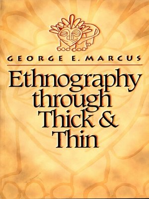 cover image of Ethnography through Thick and Thin